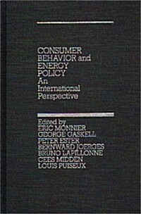 Consumer Behavior and Energy Policy: An International Perspective (Hardcover)