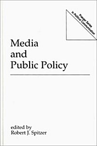 Media and Public Policy (Hardcover)