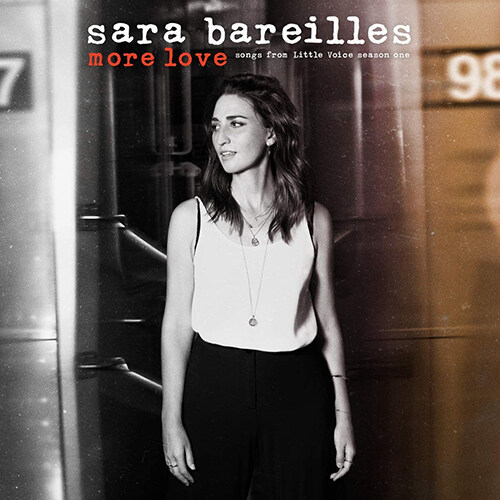 [수입] Sara Bareilles - More Love : Songs From Little Voice Season One