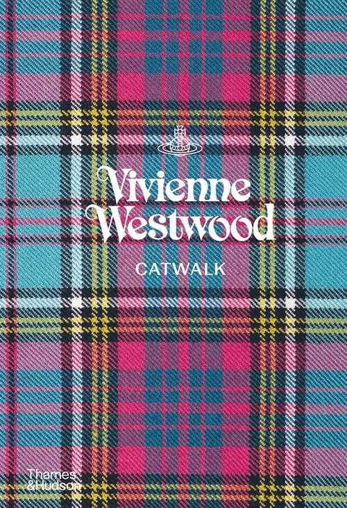 Vivienne Westwood Catwalk : The Complete Collections (Hardcover)