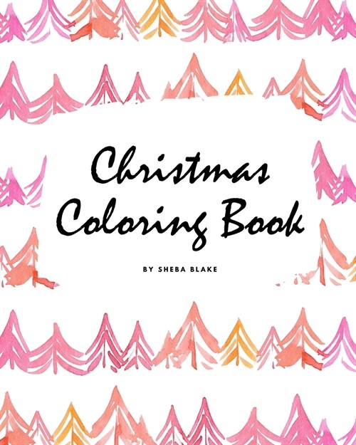 Christmas Color-By-Number Coloring Book for Children (8x10 Coloring Book / Activity Book) (Paperback)