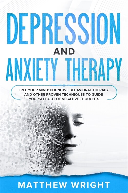 Depression and Anxiety Therapy (Paperback)