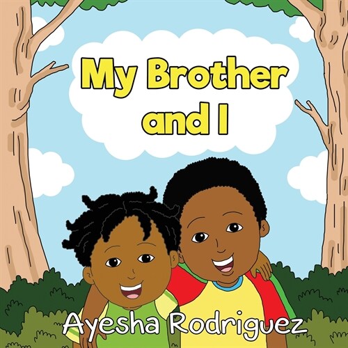 My Brother and I (Paperback)