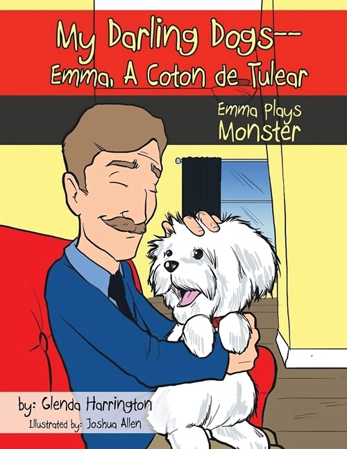My Darling Dogs--Emma, A Coton de Tulear (Paperback)