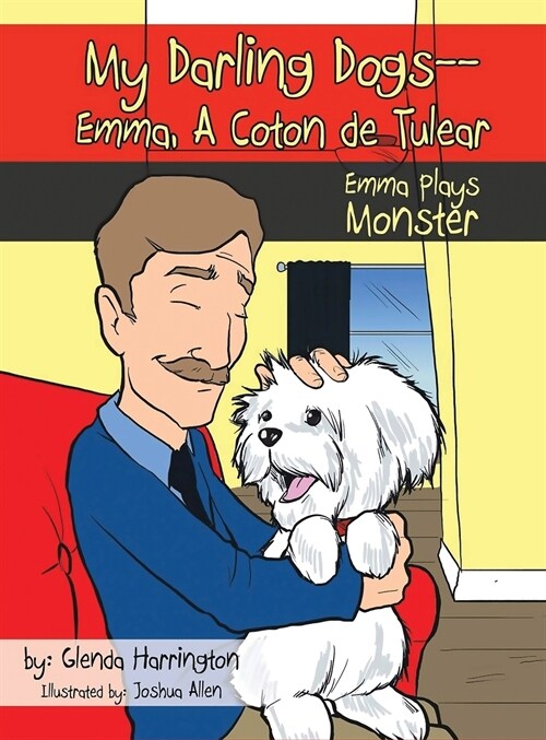 My Darling Dogs--Emma, A Coton de Tulear (Hardcover)