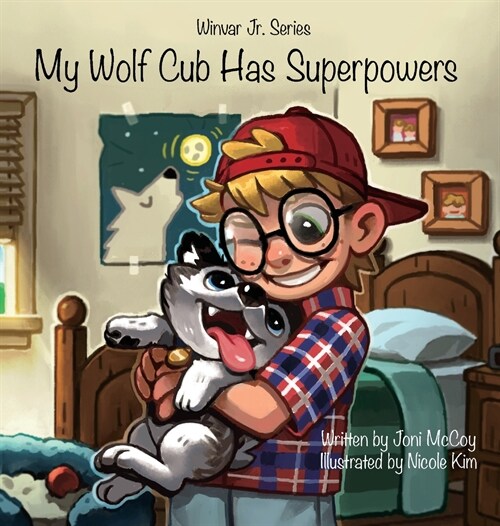 My Wolf Cub Has Superpowers (Hardcover)