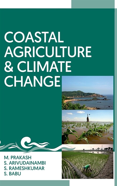 Coastal Agriculture And Climate Change (Hardcover)