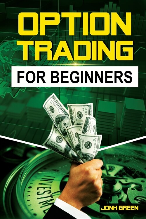 options trading for beginners (Paperback)