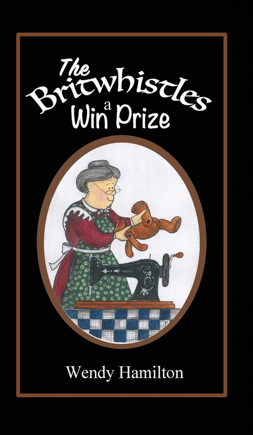 The Britwhistles Win a Prize (Hardcover, 2)