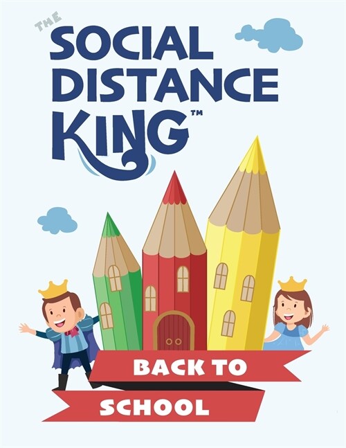 Social Distance King - Back to School (Paperback)