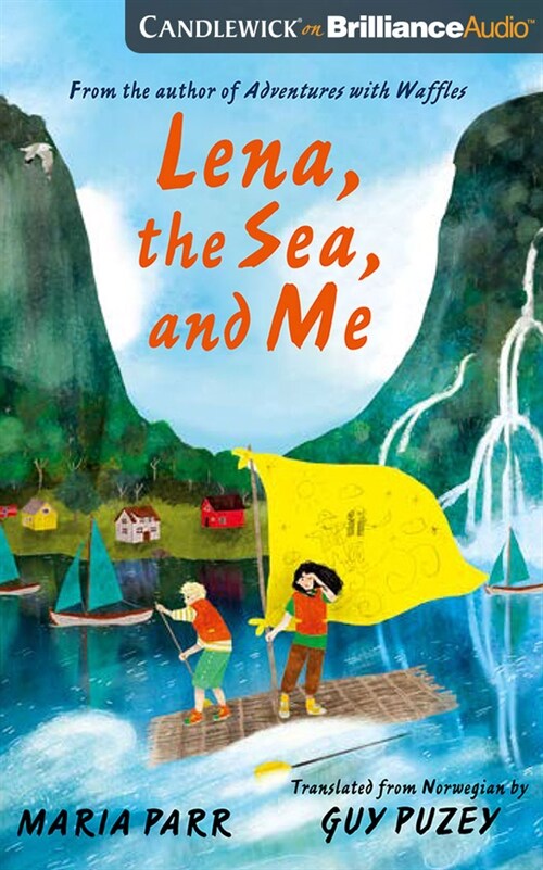 Lena, the Sea, and Me (Audio CD)