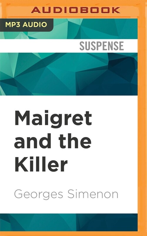 Maigret and the Killer (MP3 CD)