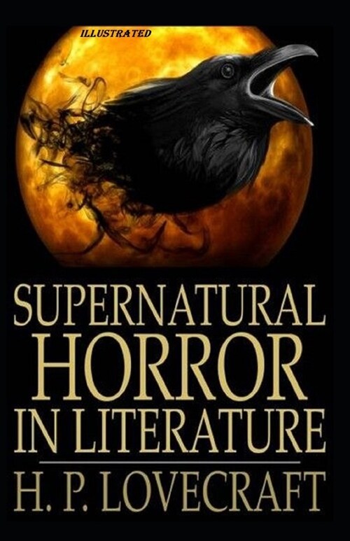 Supernatural Horror in Literature Illustrated (Paperback)