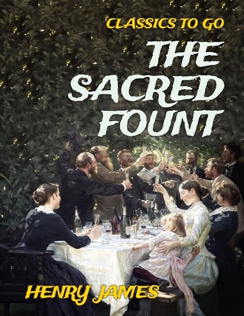 The Sacred Fount: (Annotated Edition) (Paperback)