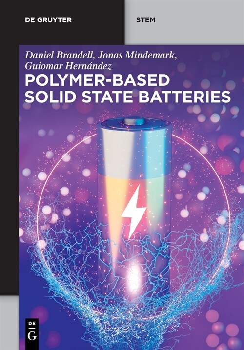 Polymer-Based Solid State Batteries (Paperback)
