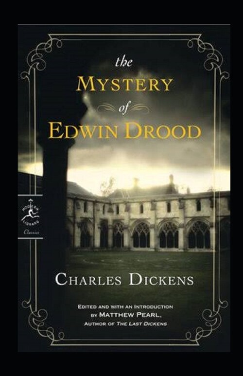 The Mystery of Edwin Drood Illustrated (Paperback)