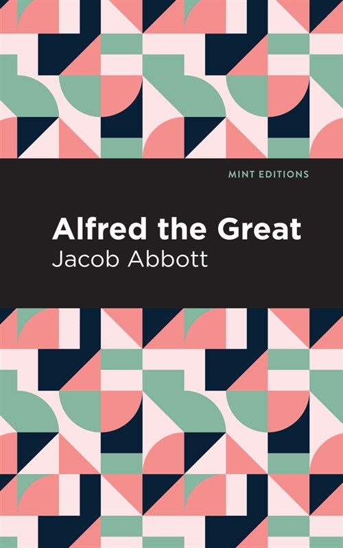 Alfred the Great (Paperback)