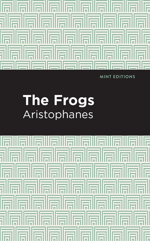 The Frogs (Paperback)