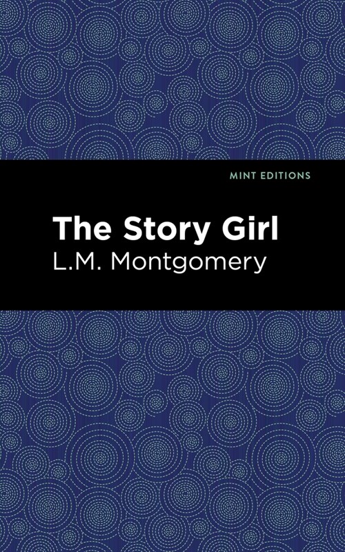 The Story Girl (Paperback)