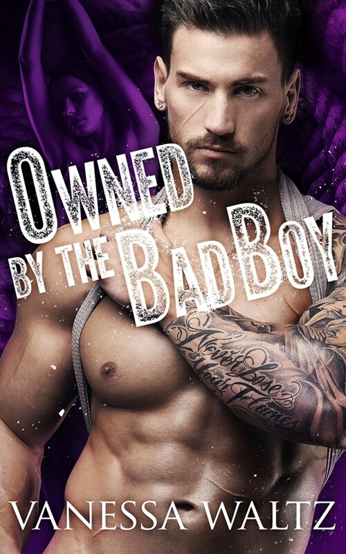 Owned by the Bad Boy (Paperback)