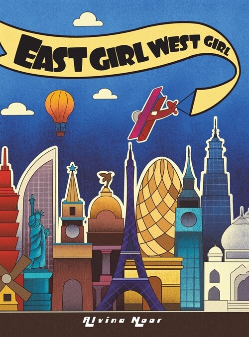 East Girl West Girl (Hardcover)
