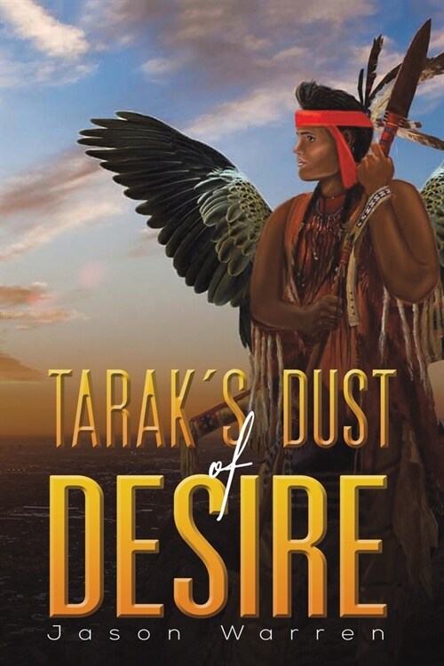 Taraks Dust of Desire (Paperback)