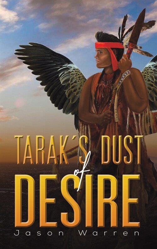 Taraks Dust of Desire (Hardcover)