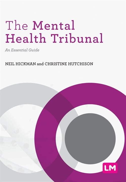 The Mental Health Tribunal : An Essential Guide (Paperback)