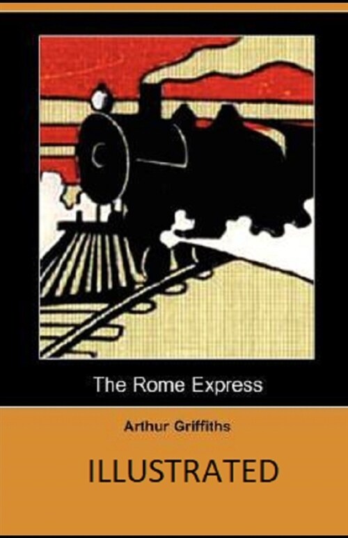 The Rome Express Illustrated (Paperback)