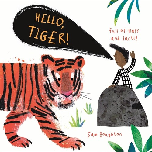 Hello, Tiger! (Board Books)