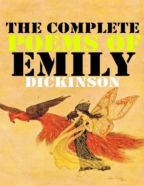 The Complete Poems of Emily Dickinson: (Annotated Edition) (Paperback)