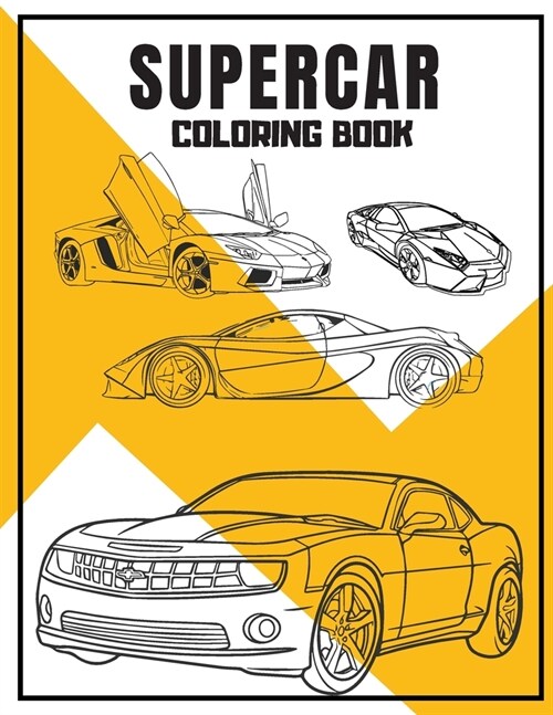 Supercar: Coloring book.Amazing Sport and Supercar Designs for Kids. (Paperback)