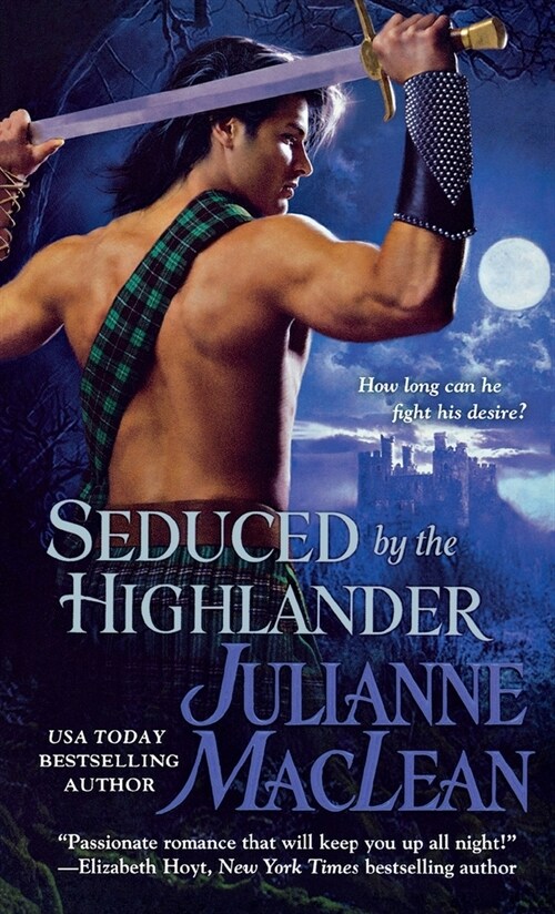 Seduced by the Highlander (Paperback)