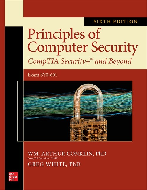 Principles of Computer Security: Comptia Security+ and Beyond, Sixth Edition (Exam Sy0-601) (Paperback, 6)