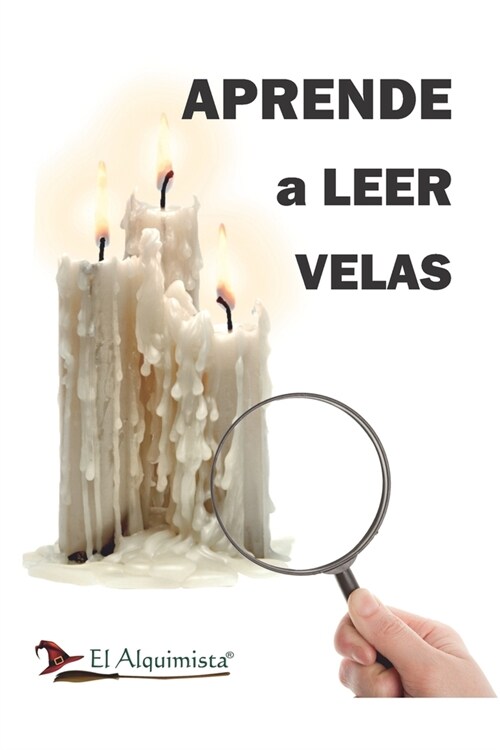 Aprende a leer las velas: y velones (Paperback)