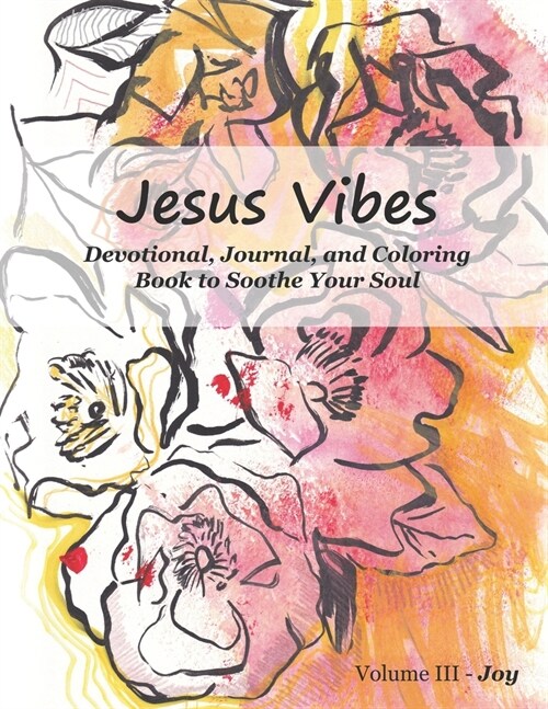 Jesus Vibes - Vol. III - Joy (Paperback)