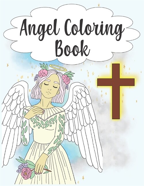 Angel Coloring Book: 30 Realistic Angel Coloring Pages for Adults (Paperback)