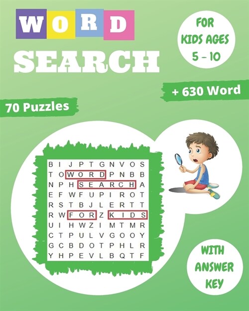 word search for kids ages 5-10: Entertain your child for hours with this fun and learning activity book! (Paperback)