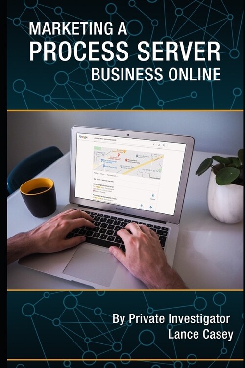 Marketing A Process Server Business Online (Paperback)