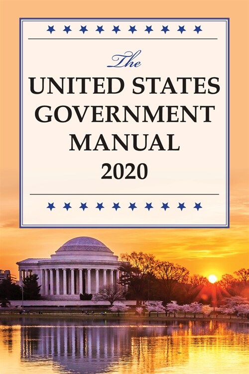 The United States Government Manual 2020 (Paperback)