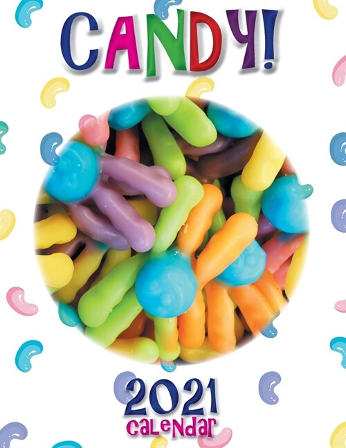 Candy! 2021 Calendar (Paperback)