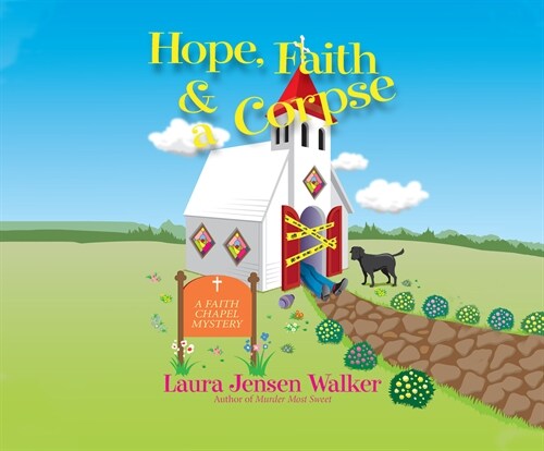 Hope, Faith, and a Corpse (Audio CD)