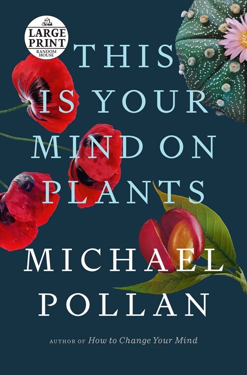 This Is Your Mind on Plants (Paperback)