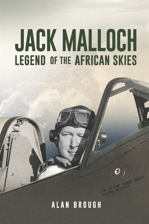 Jack Malloch: Legend of the Skies (Paperback)