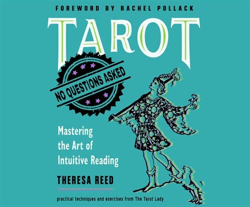 Tarot: No Questions Asked: Mastering the Art of Intuitive Reading (Audio CD)