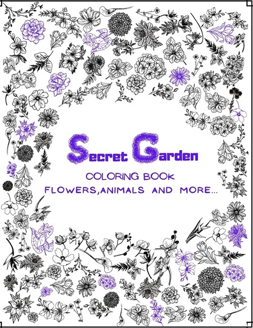 Secret Garden Coloring Book: For Adults Activity Books Garden Scenes Adventures Relaxation Gift Idea (Paperback)