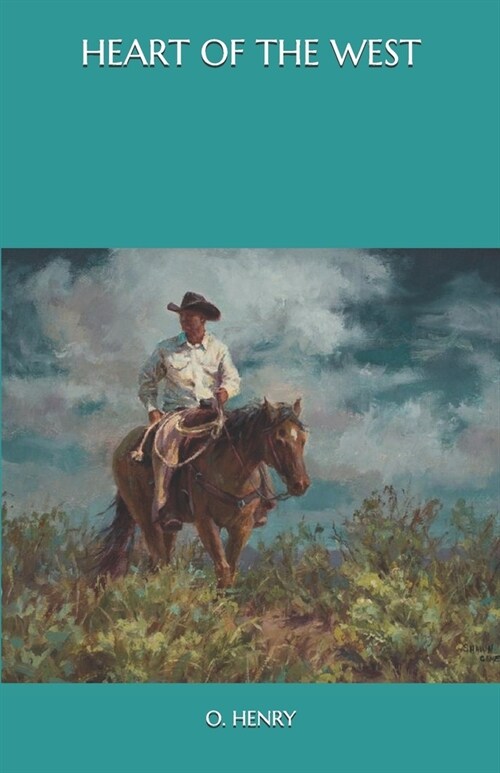 Heart of the West (Paperback)