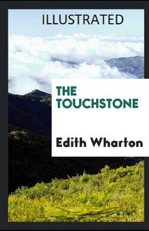 The Touchstone Illustrated (Paperback)