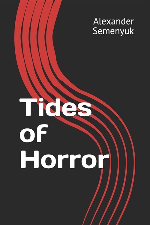 Tides of Horror (Paperback)