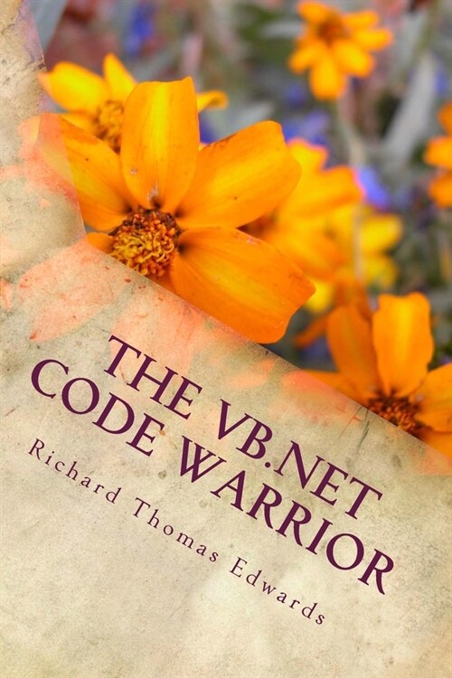 The VB.Net Code Warrior: Working with ADO (Paperback)